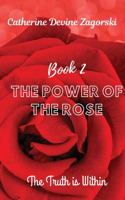 Power of the Rose