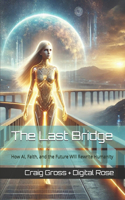 The Last Bridge