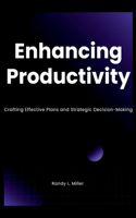 Enhancing Productivity