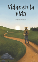 Vidas en la vida