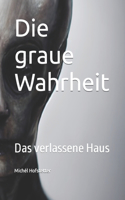Die graue Wahrheit