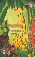 Giraffe Coloring Book for Kids ages 4-8
