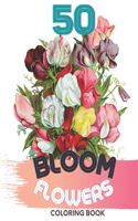 50 Bloom Flowers Colorin Book