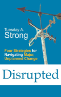 Disrupted