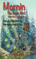 Mornin The Super Bird
