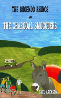 Rugendo Rhinos and the Charcoal Smugglers