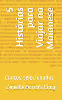 5 Histórias para Viajar na Maionese