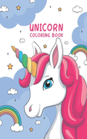 Unicorn Coloring Book: A Magical Unicorns Fantasy Coloring Book for Kids and Toddlers for Relaxing Fantasy Scenes, Includes Over 25 Cute Unicorns Coloring Book