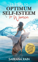13 Steps To Optimum Self-Esteem For Women