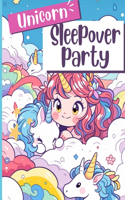 Unicorn Sleepover Party: A coloring book adventure(Coloring Magic Tribes)