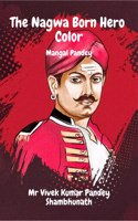 Nagwa Born Hero Color