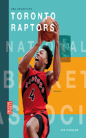 Toronto Raptors: (Creative Sports: NBA Champions)