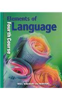 Holt Elements of Language: Student Edition Grade 10 2001