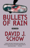 Bullets of Rain