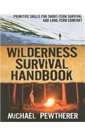 Wilderness Survival Handbook