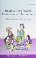 Strategies for Reading Assessment and Instruction