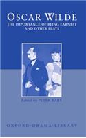 Importance of Being Earnest and Other Plays