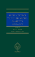 Regulation of the Eu Financial Markets