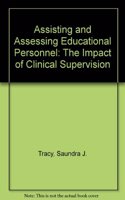 Assisting and Assessing Educational Personnel: The Impact of Clinical Supervision