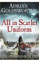 All in Scarlet Uniform