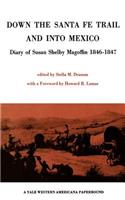 Down the Santa Fe Trail and Into Mexico