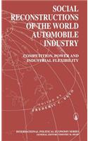 Social Reconstructions of the World Automobile Industry