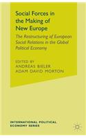 Social Forces in the Making of the New Europe