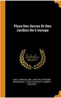 Flore Des Serres Et Des Jardins De L'europe