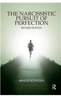 The Narcissistic Pursuit of Perfection