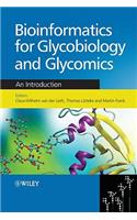 Bioinformatics for Glycobiology and Glycomics