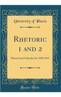 Rhetoric 1 and 2