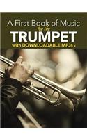 A First Book of Music for the Trumpet