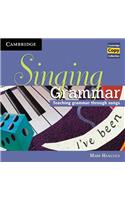 Singing Grammar Audio CD: Teaching Grammar Through Songs: Teaching Grammar Through Songs