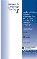 An Investigation into the Comparability of Two Tests of English as a Foreign Language