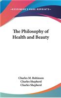 Philosophy of Health and Beauty