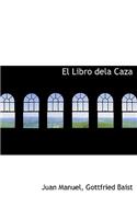 El Libro Dela Caza