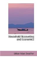 Household Accounting and Economics