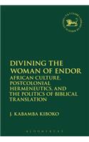 Divining the Woman of Endor