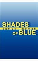 Shades of Blue