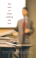 Man on Whom Nothing Was Lost