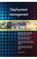 Deployment management A Clear and Concise Reference