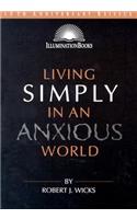 Living Simply in an Anxious World