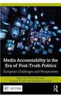 Media Accountability in the Era of Post-Truth Politics