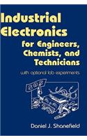 Industrial Electronics for Engineers, Chemists, and Technicians