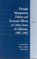 Drought Management Policies and Economic Effects in Urban Areas of California, 1987-1992