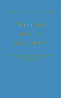 Twilight of the Sea Gods