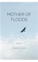 Mother of Floods