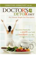 Doctor's Detox Diet The Ultimate Weight Loss Prescription