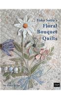 Yoko Saito's Floral Bouquet Quilts