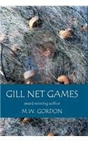 Gill Net Games